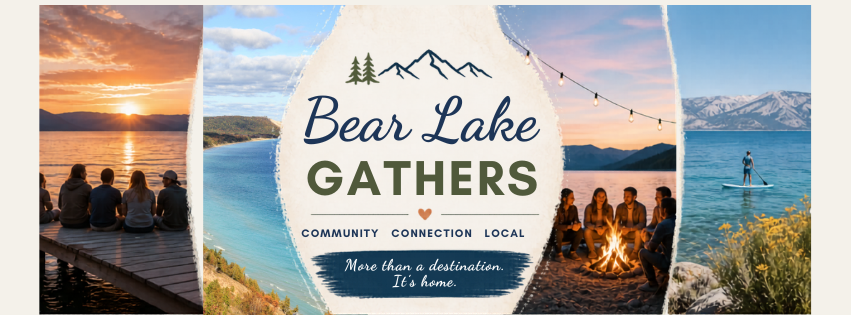 Bear Lake Gathers — community, connection, local. Sunset, lake, paddleboarding, friends around a campfire.